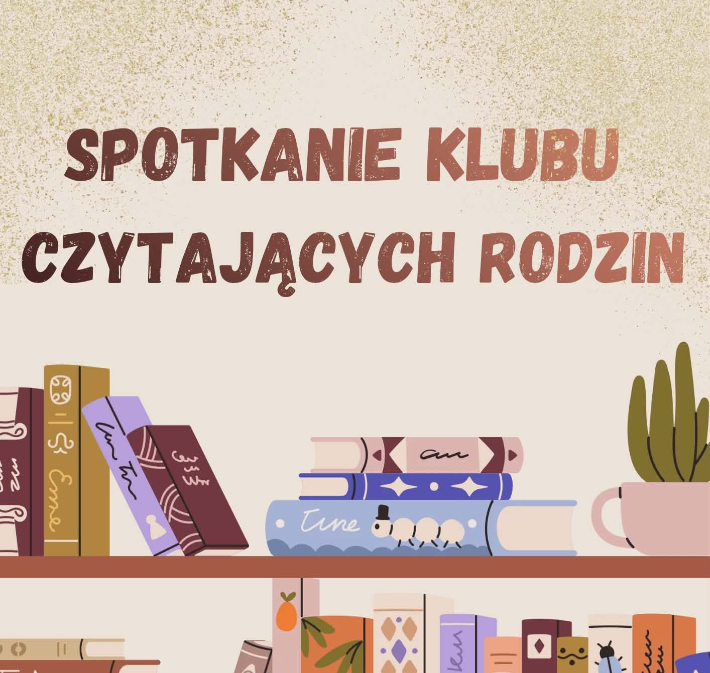Kwietniowe spotkanie Klubu Czytających Rodzin